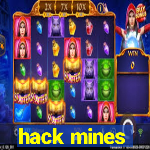 hack mines